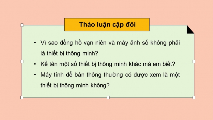 Giáo án điện tử tin học 10 kết nối bài 2: Vai trò của thiết bị thông minh và tin học đối với xã hội