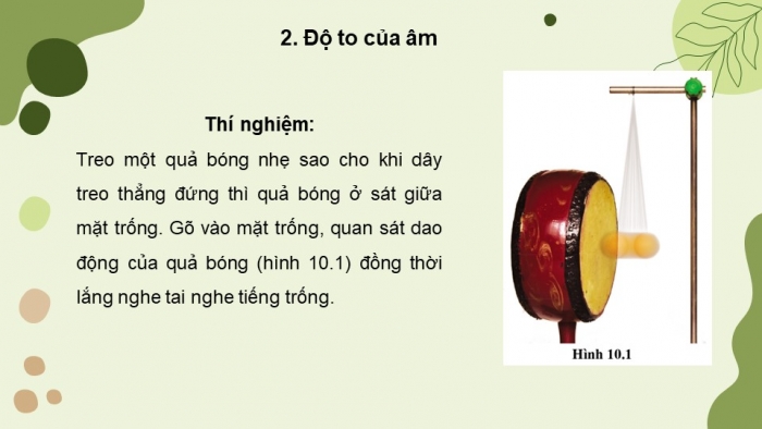 Giáo án điện tử KHTN 7 cánh diều – Phần vật lí bài 10: Biên độ, tần số, độ to và độ cao của âm