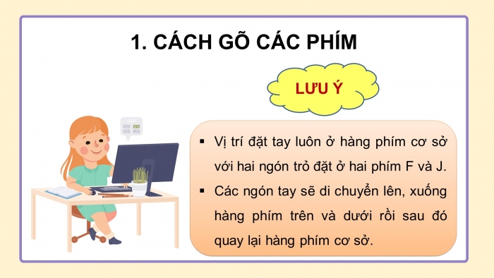 Giáo án điện tử tin học 3 cánh diều bài 3: Em tập gõ hàng phím trên và dưới