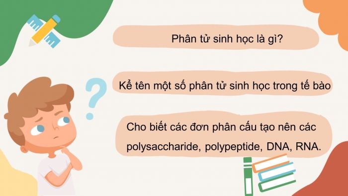 Giáo án điện tử sinh học 10 cánh diều bài 6: Các phân tử sinh học trong tế bào.