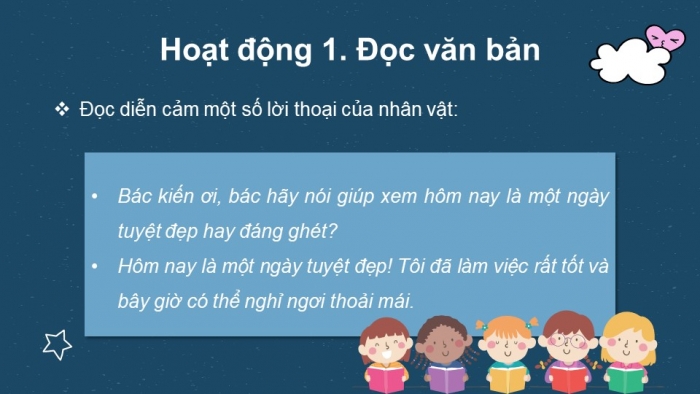 Giáo án điện tử tiếng việt 3 kết nối bài 15: Ngày như thế nào là đẹp. Tiết 1 – 2. đọc – nói - nghe