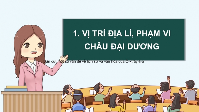 Giáo án điện tử địa lí 7 kết nối bài 18: Châu đại dương