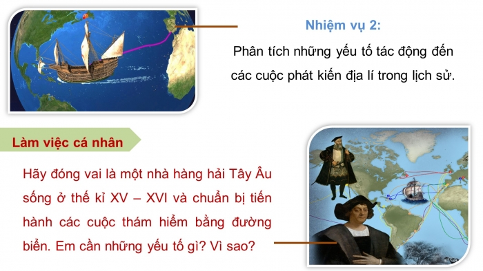 Giáo án điện tử lịch sử 7 cánh diều chủ đề chung 1: các cuộc đại phát kiến địa lí thế kỉ VX - XVI