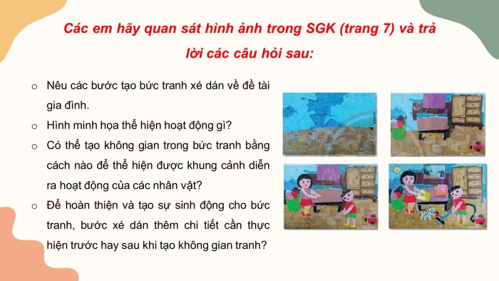 Giáo án điện tử mĩ thuật 4 chân trời bản 1 CĐ 1 Bài 1: Tranh xé dán giấy màu