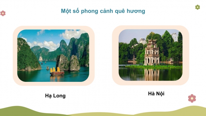 Giáo án điện tử mĩ thuật 4 chân trời bản 1 CĐ 1 Bài 2: Phong cảnh quê em