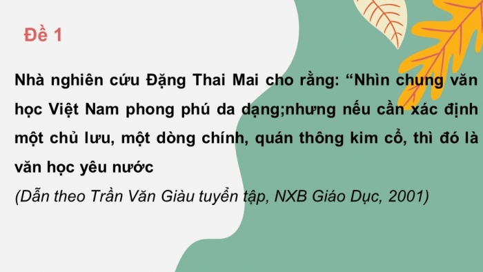 Giáo án điện tử Ngữ văn 12 bài: Nghị luận về một ý kiến bàn về văn học