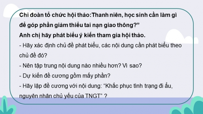 Giáo án điện tử Ngữ văn 12 bài: Phát biểu theo chủ đề