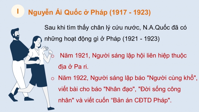 Giáo án điện tử lịch sử 9 bài 16: Hoạt động của nguyễn ái quốc ở nước ngoài trong những năm 1919 - 1925