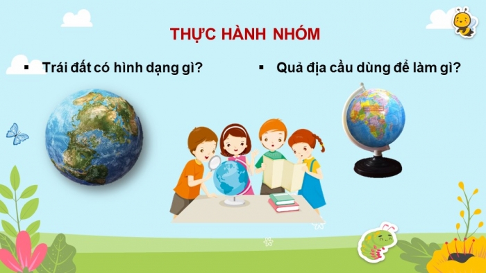 Giáo án điện tử bài 27: Quả địa cầu- Mô hình thu nhỏ của trái đất