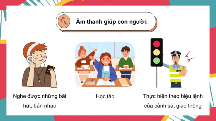 Giáo án điện tử Khoa học 4 kết nối Bài 11: Âm thanh trong cuộc sống