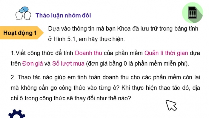 Giáo án điện tử Tin học 8 kết nối Bài 5: Sử dụng bảng tính giải quyết bài toán thực tế