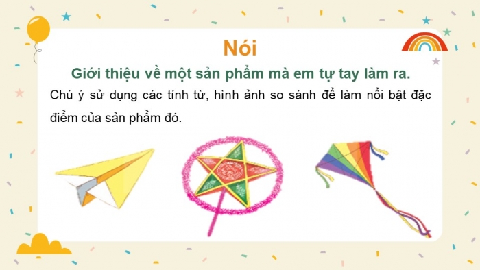 Giáo án điện tử Tiếng Việt 4 kết nối Bài 18 Nói và nghe Chúng em sáng tạo