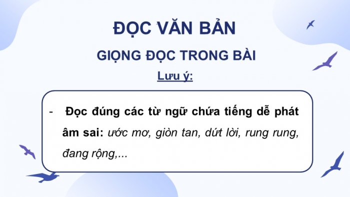 Giáo án điện tử Tiếng Việt 4 kết nối Bài 30: Đọc Cánh chim nhỏ