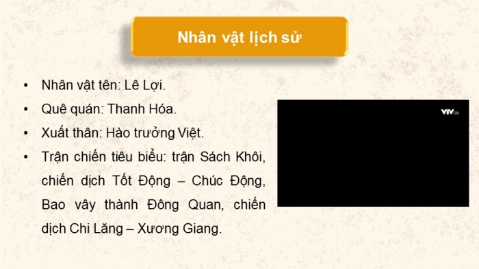 Giáo án điện tử Lịch sử 11 kết nối Bài 8: Một số cuộc khởi nghĩa và chiến tranh giải phóng trong lịch sử Việt Nam (từ TK III TCN đến cuối TK XIX) (Phần 2)