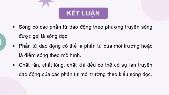 Giáo án điện tử Vật lí 11 cánh diều Chủ đề 2 Bài 2: Sóng dọc và sóng ngang