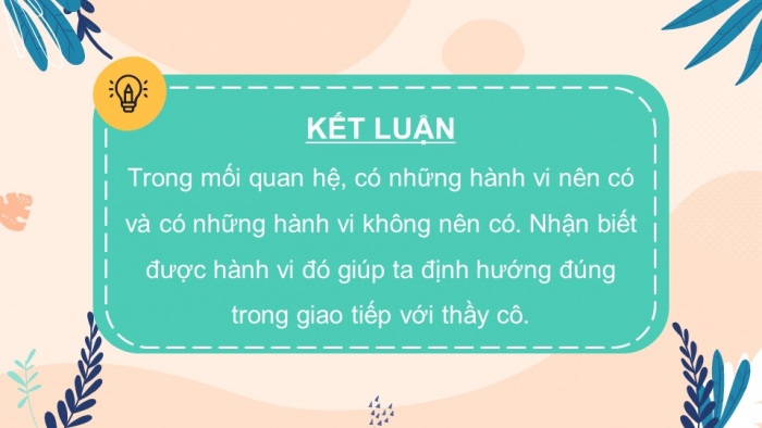 Giáo án điện tử HĐTN 7 cánh diều tuần 8 + 9: Phát triển mối quan hệ với thầy cô