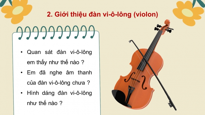 Giáo án điện tử âm nhạc 3 kết nối tiết 21: Ôn đọc nhạc bài số 3 - Thường thức âm nhạc giới thiệu đàn vi-ô-lông - nghe nhạc mùa xuân ơi