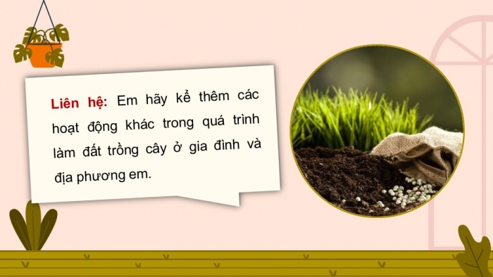 Giáo án PowerPoint bài 2: Làm đất trồng cây