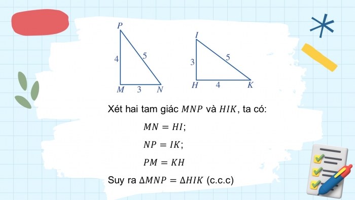 Giáo án điện tử toán 7 cánh diều bài 4: Trường hợp bằng nhau thứ nhất của tam giác: cạnh – cạnh – cạnh
