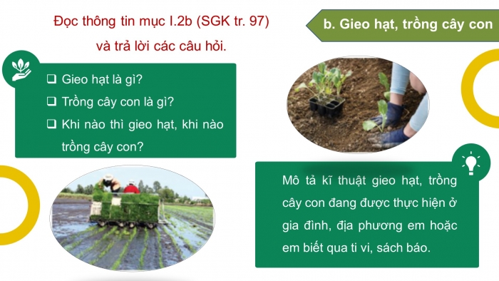 Giáo án điện tử công nghệ trồng trọt 10 kết nối bài 19: Quy trình trồng trọt và cơ giới hoá trong trồng trọt