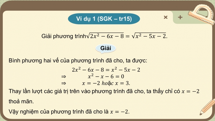 Giáo án điện tử toán 10 chân trời bài 3: Phương trình quy về phương trình bậc hai