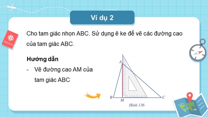 Giáo án điện tử toán 7 cánh diều bài 13: Tính chất ba đường cao của tam giác