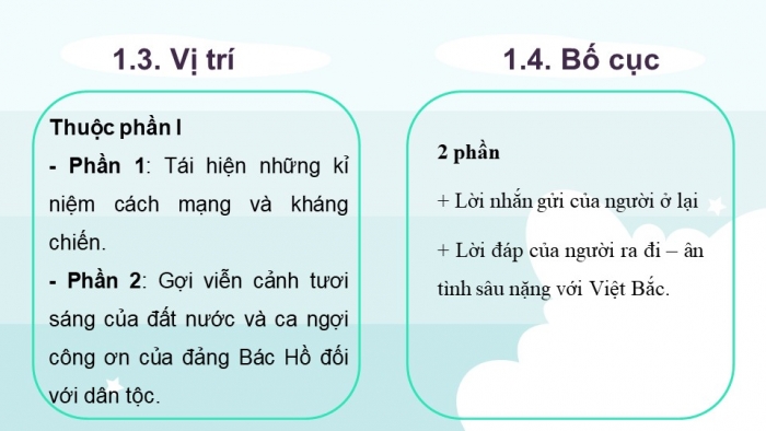 Giáo án điện tử Ngữ văn 12 bài: Việt Bắc (trích - tiếp theo) (Phần tác phẩm)