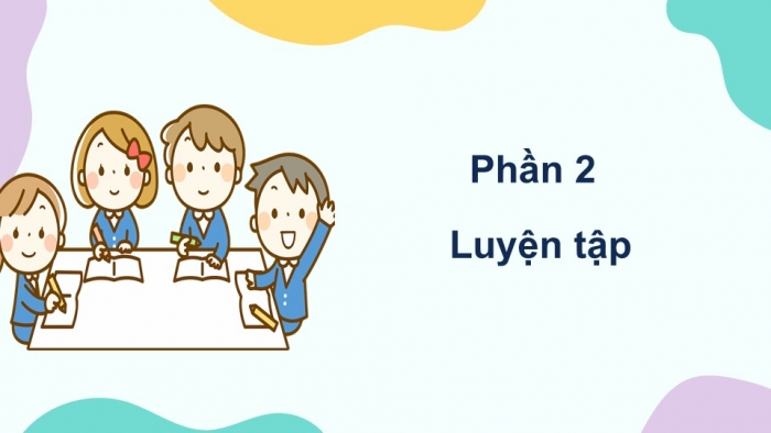 Giáo án điện tử Ngữ văn 12 bài: Luyện tập vận dụng kết hợp các thao tác lập luận