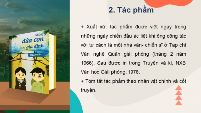 Giáo án điện tử Ngữ văn 12 bài: Những đứa con trong gia đình