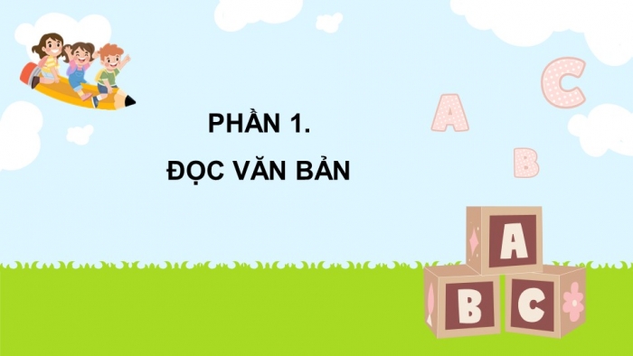 Giáo án điện tử Tiếng Việt 4 kết nối Bài 12 Đọc: Nhà phát minh 6 tuổi
