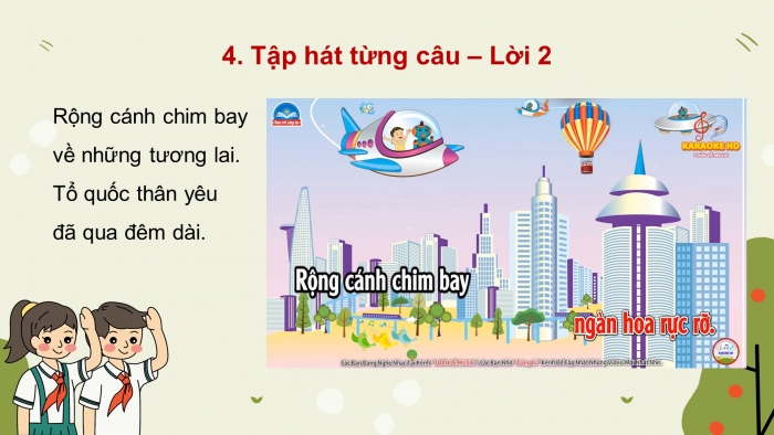 Giáo án điện tử Âm nhạc 4 chân trời CĐ1 Tiết 2: Hát; Nhạc cụ tiết tấu; Lí thuyết âm nhạc