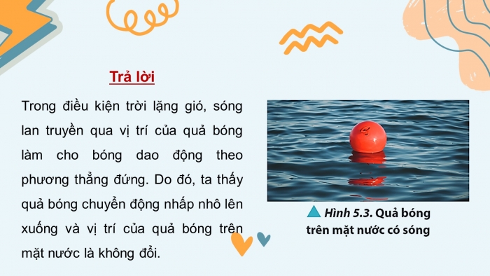 Giáo án điện tử Vật lí 11 chân trời Bài 5: Sóng và sự truyền sóng