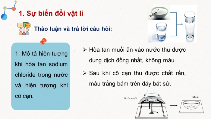 Giáo án điện tử KHTN 8 cánh diều Bài 1: Biến đổi vật lí và biến đổi hoá học