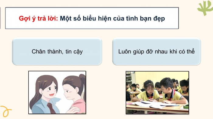 Giáo án điện tử HĐTN 8 cánh diều Chủ đề 1 - HĐGDTCĐ: Xây dựng và gìn giữ tình bạn