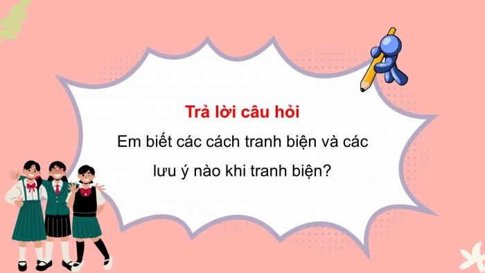 Giáo án điện tử HĐTN 8 cánh diều Chủ đề 2 - HĐGDTCĐ: Bảo vệ quan điểm của bản thân