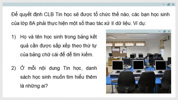 Giáo án điện tử Tin học 8 kết nối Bài 6: Sắp xếp và lọc dữ liệu