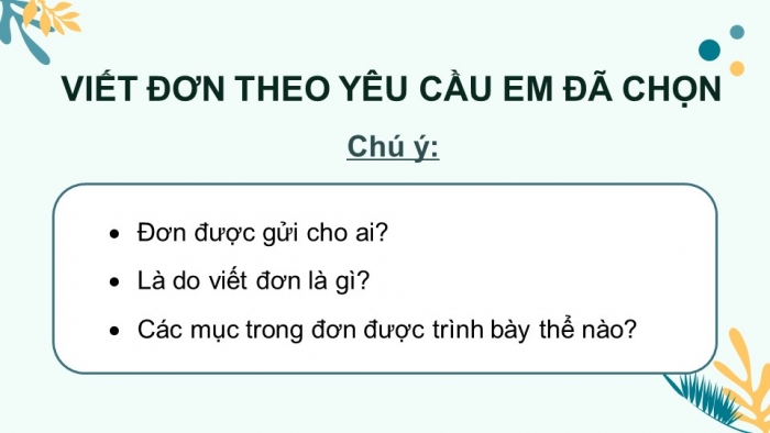 Giáo án điện tử Tiếng Việt 4 kết nối Bài 24 Viết đơn