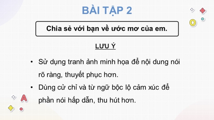 Giáo án điện tử Tiếng Việt 4 kết nối Bài 26 Nói và nghe Ước mơ của em