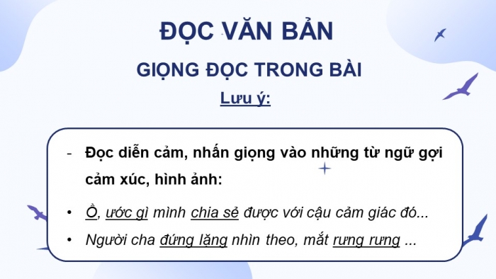 Giáo án điện tử Tiếng Việt 4 kết nối Bài 30: Đọc Cánh chim nhỏ