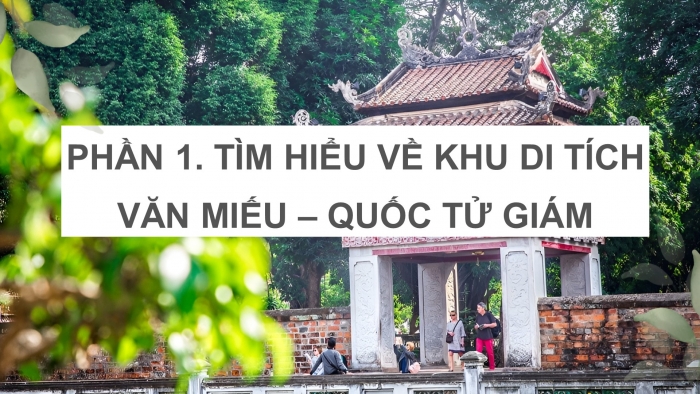 Giáo án điện tử lịch sử và địa lí 4 kết nối bài 13: Văn Miếu- Quốc Tử Giám