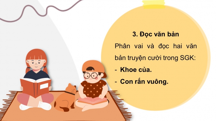 Giáo án điện tử Ngữ văn 8 chân trời Bài 4: Khoe của; con rắn vuông