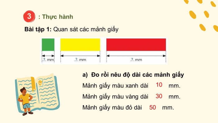 Giáo án điện tử bài 11: Mi  - li - mét ( 2 tiết)